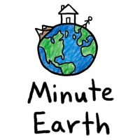 Minute Earth – Science and stories about our awesome planet! Created by Henry Reich.